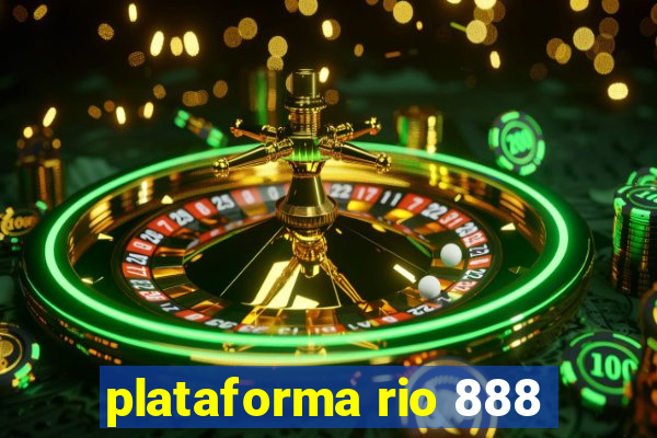 plataforma rio 888